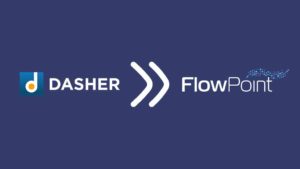Dasher to FlowPoint