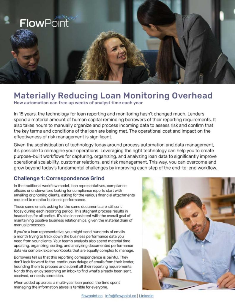 Materially Reducing Loan Monitoring Overhead